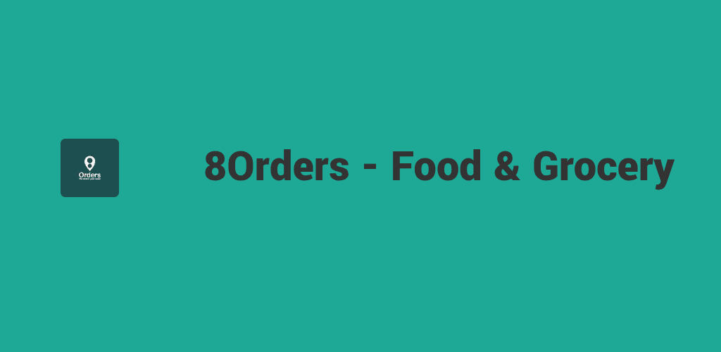 8Orders - Food & Grocery
